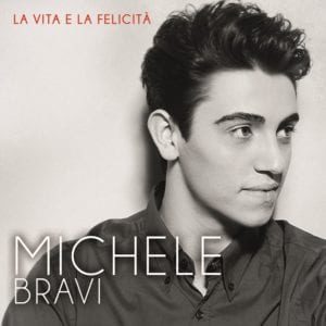 Michele Bravi - La vita e la felicità - Artwork