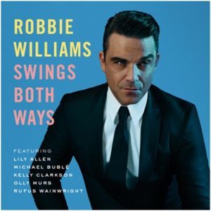 Robbie Williams - Swings Both Ways - Artwork