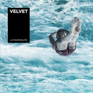 Velvet - La Razionalita - Artwork
