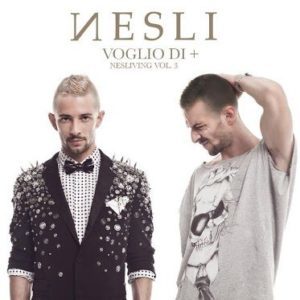 Nesli - Voglio di + Nesliving Vol.3 - Artwork 